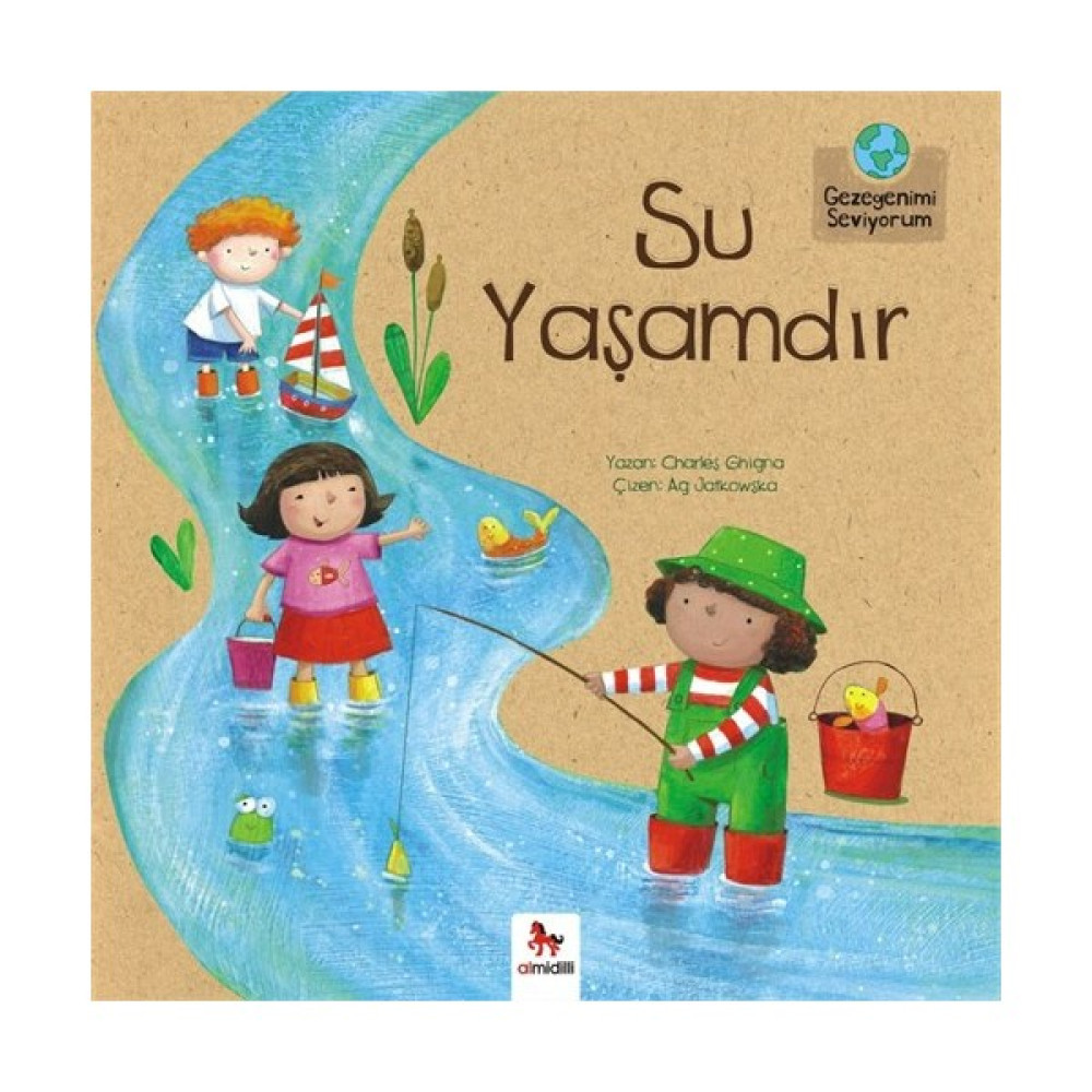 Gezegenimi Seviyorum: Su Yaşamdır-Charles Ghigna Okul Öncesi Eğitici & Öğretici Kitaplar Fiyatı