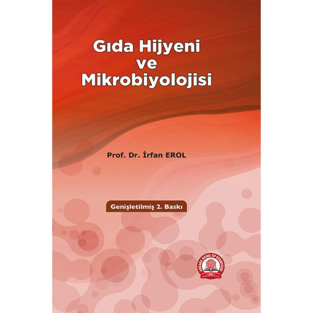 Gıda Hijyeni ve Mikrobiyolojisi - Irfan Erol Sağlık Beslenme Kitapları Fiyatı