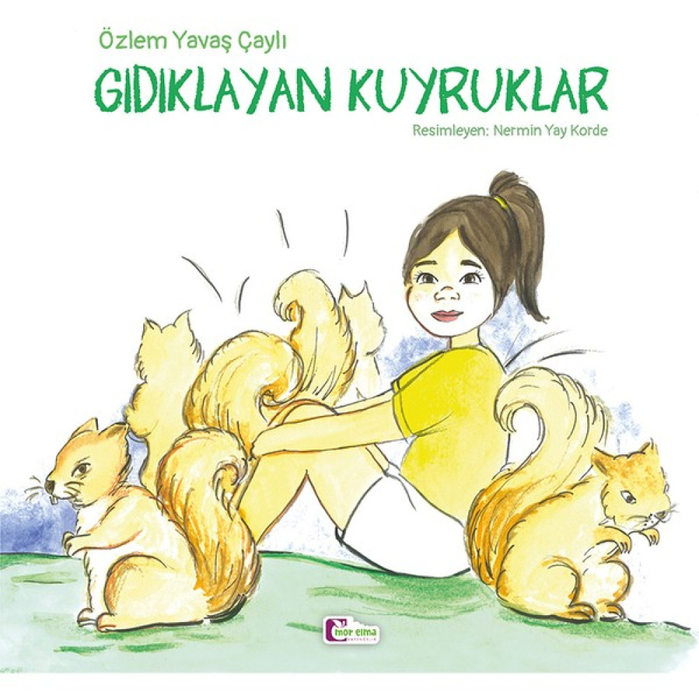 Gıdıklayan Kuyruklar - Özlem Yavaş Çaylı Çocuk Masal Fiyatı