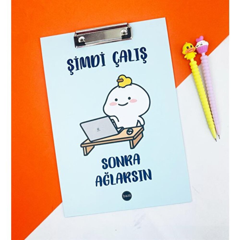 Giftmoda Şimdi Çalış Sonra Ağlarsın Tasarımlı Sekreterlik Sekreterlik Fiyatı