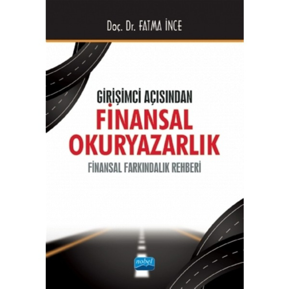 Girişimci Açısından Finansal Okuryazarlık - Fatma İnce Muhasebe Finans Kitapları Fiyatı