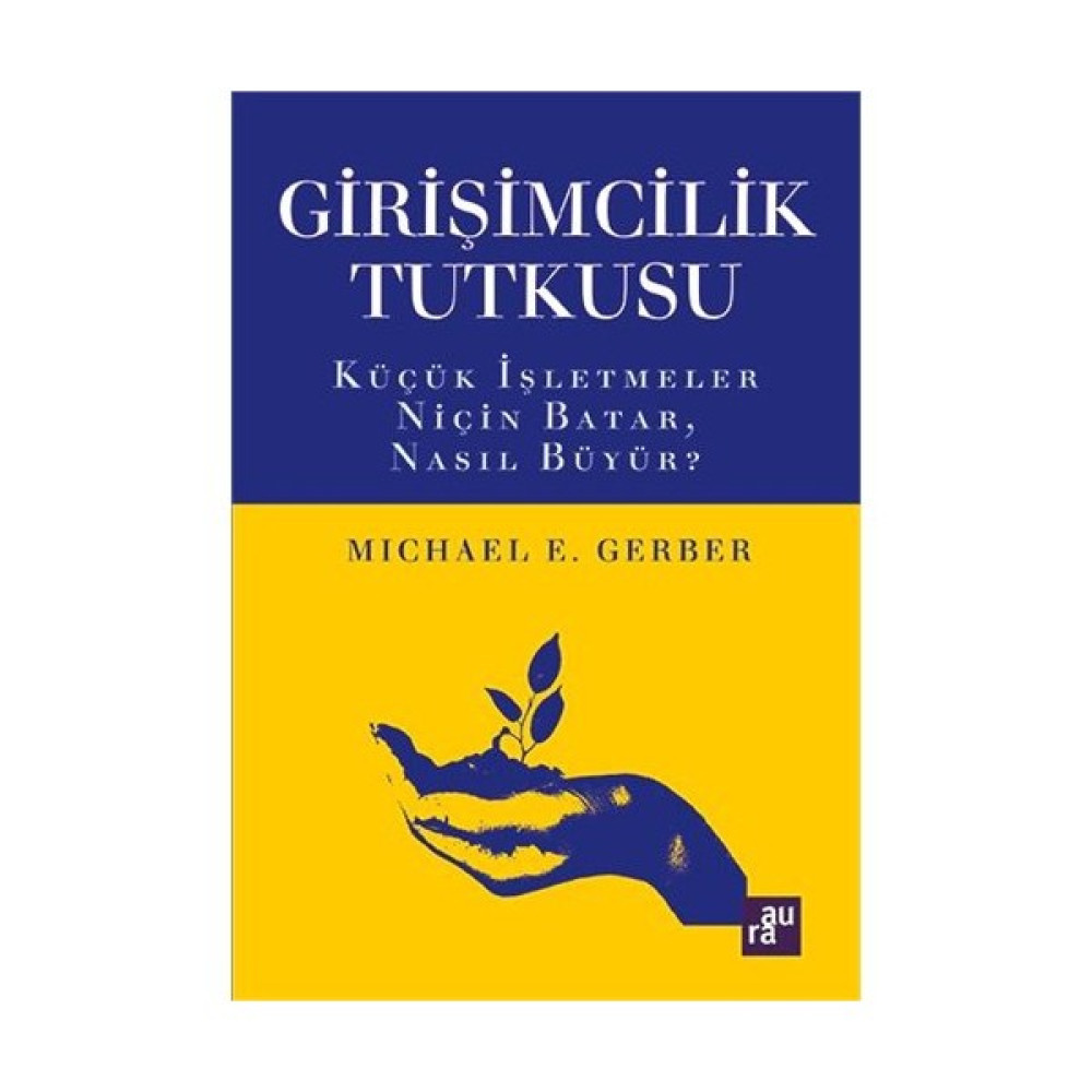 Girişimcilik Tutkusu - Michael E. Gerber İş, Ekonomi & Pazarlama Fiyatı