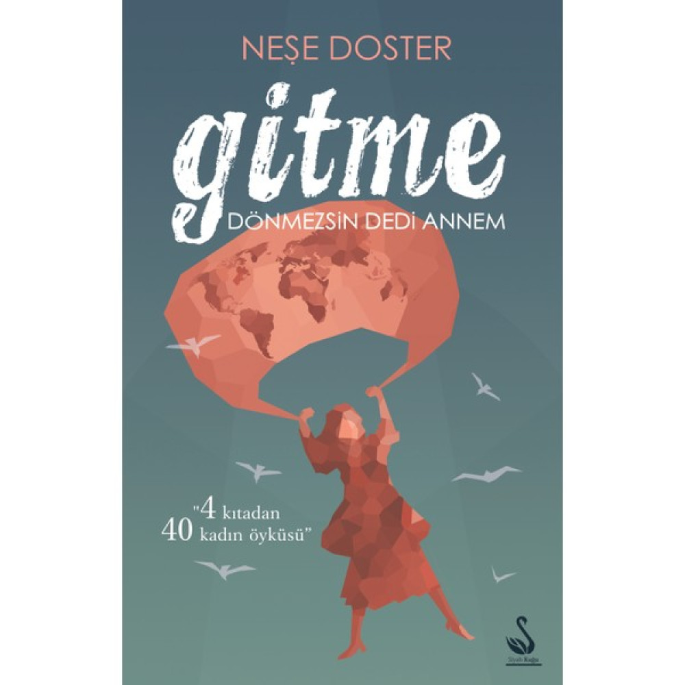 Gitme Dönmezsin Dedi Annem Edebiyat Fiyatı