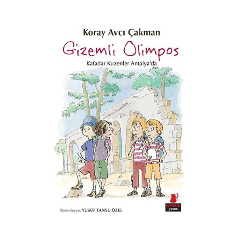 Gizemli Olimpos: Kafadar Kuzenler Antalya’Da-Koray Avcı Çakman Fantastik Macera Fiyatı