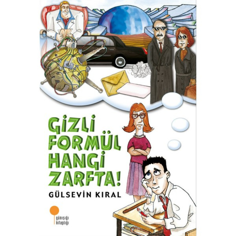 Gizli Formül Hangi Zarfta! - Gülsevin Kıral Çocuk Roman Fiyatı