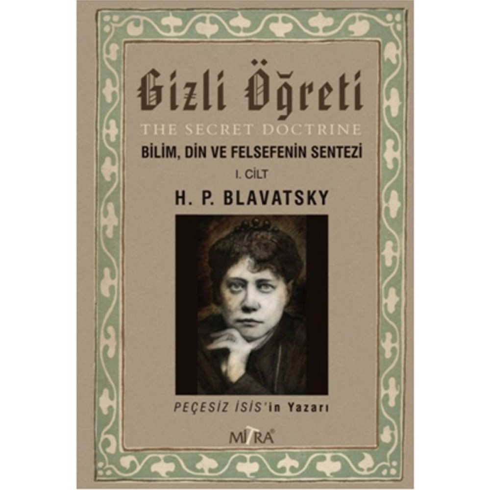 Gizli Öğreti - Helena Petrovnablavatsky Felsefe Kitapları Fiyatı