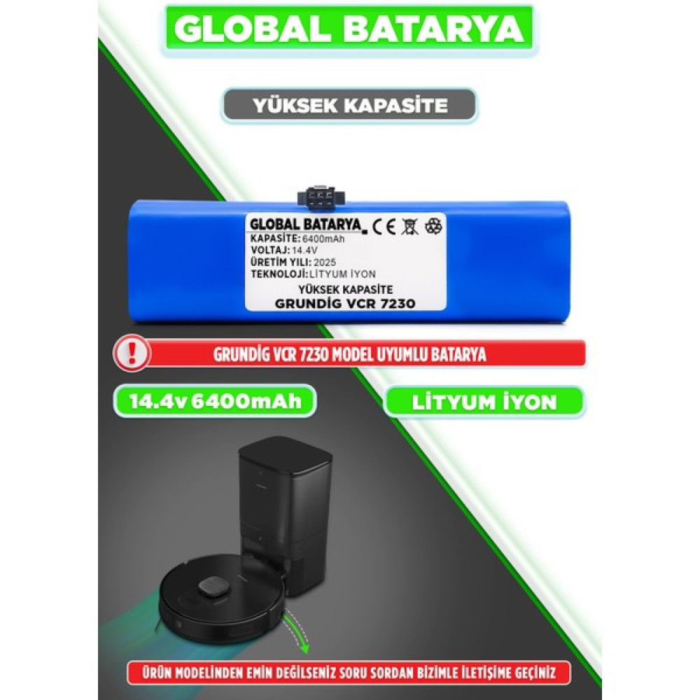 Global Batarya Grundig Vcr 7230 Uyumlu Akıllı Robot Süpürge Bataryası 14.4V 6400MAH Li-Ion Pil (Yüksek Kapasite) Oto Boyaları Fiyatı