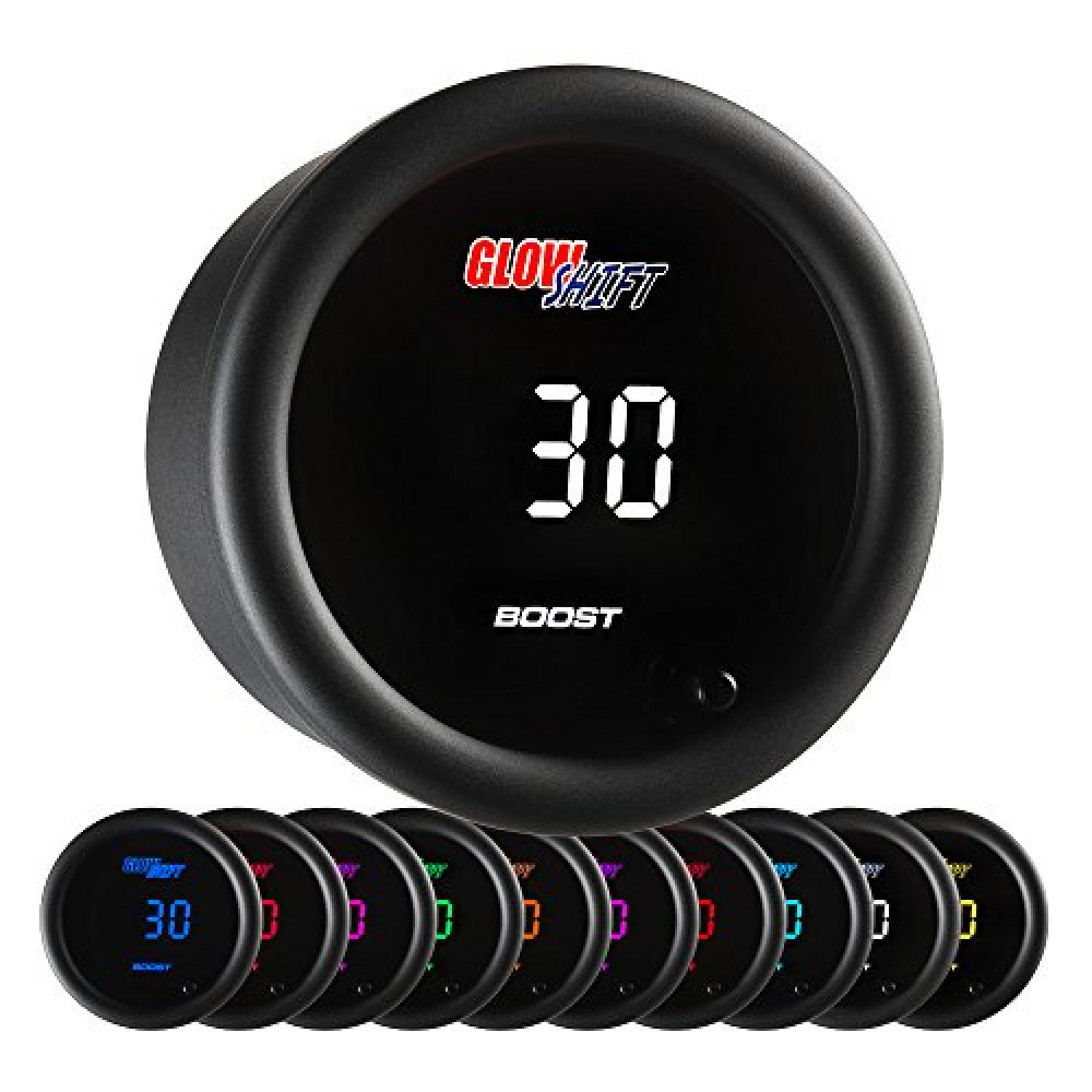 GlowShift 10 Color Digital 30 PSI Boost/Vacuum Gauge Kit - Includes Electronic Pressure Sensor - Multi-Color LED Display - Tinted Lens - for Car & Truck - 2-1/16" (52mm)