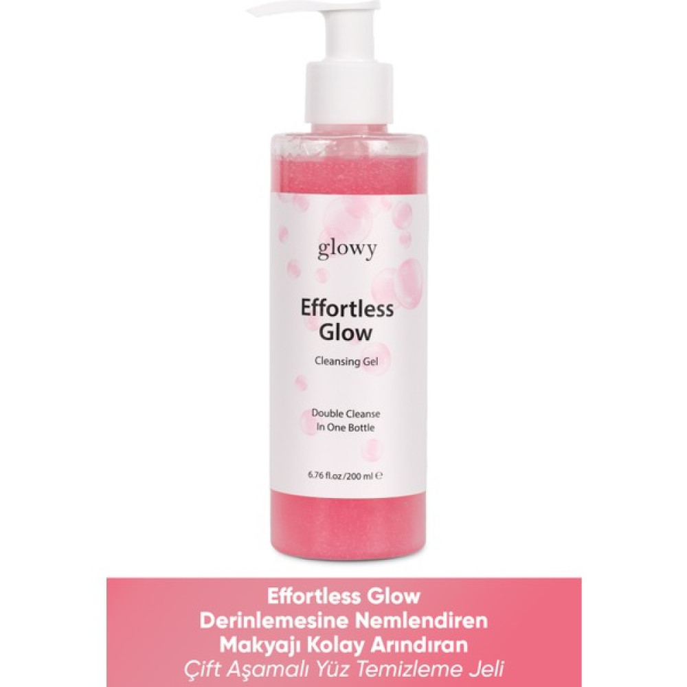 Glowy Effortless Glow Çift Aşamalı Temizleme Jeli 200ml Cilt Temizleme ve Peeling Fiyatı