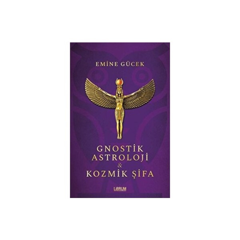 Gnostik Astroloji ve Kozmik Şifa - Emine Gücek Astroloji - Fal - Rüya Tabirleri Fiyatı