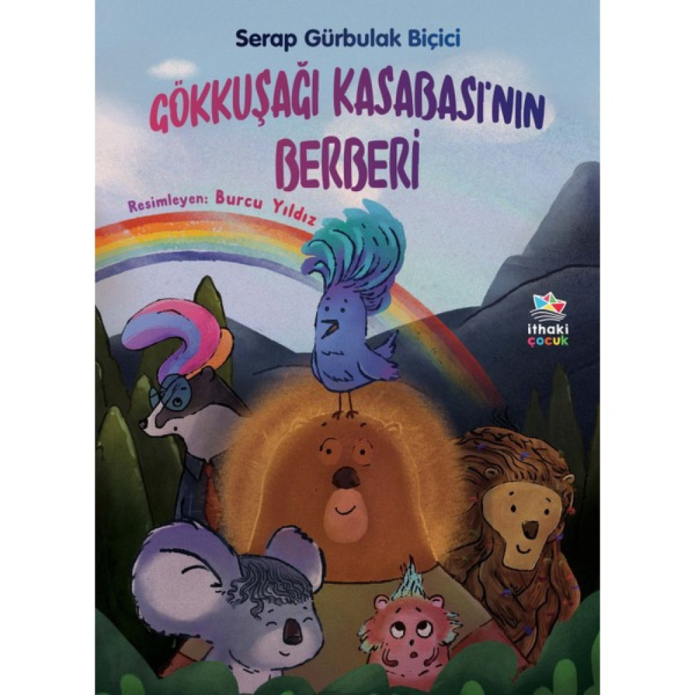 Gökkuşağı Kasabası’nın Berberi - Serap Gürbulak Biçici Çocuk Masal Fiyatı