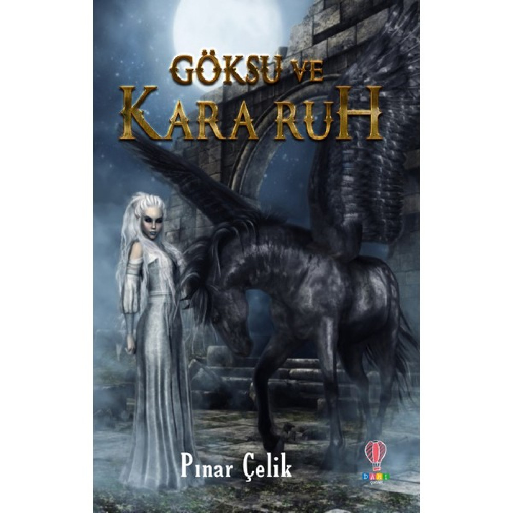Göksu ve Kara Ruh - Pınar Çelik Diğer Fiyatı