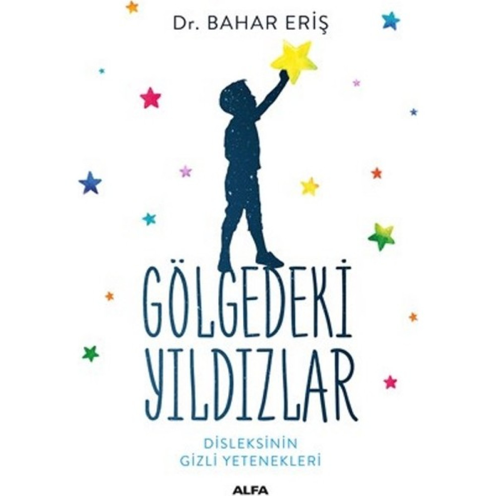 Gölgedeki Yıldızlar - Bahar Eriş Zeka Geliştirici Kitaplar Fiyatı