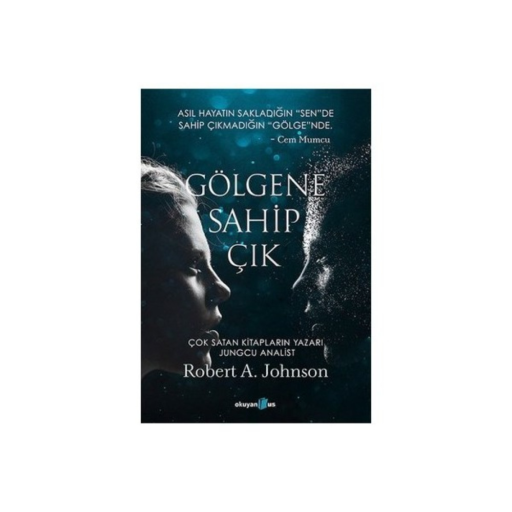 Gölgene Sahip Çık-Robert A. Johnson Edebiyat Fiyatı