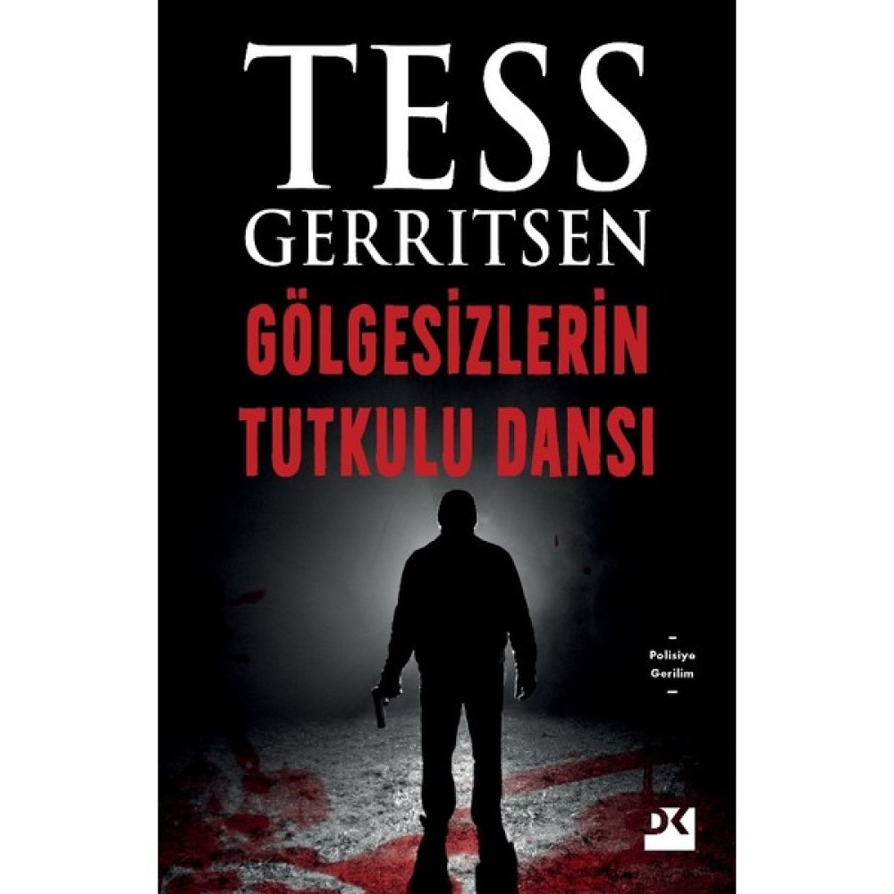 Gölgesizlerin Tutkulu Dansı - Tess Gerritsen Korku-Gerilim Fiyatı