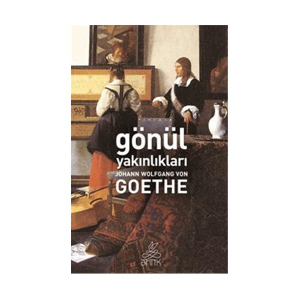 Gönül Yakınlıkları-Johann Wolfgang Von Goethe Diğer Fiyatı