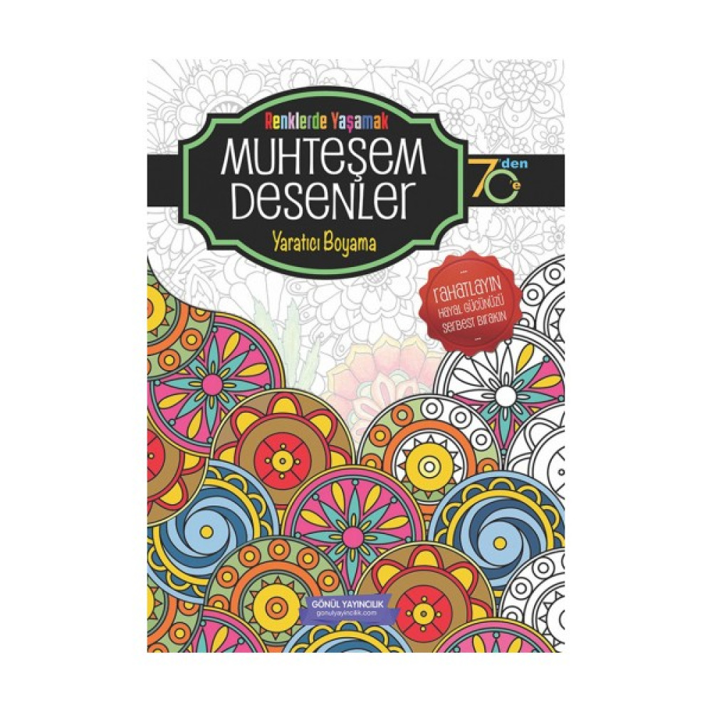 Gönül Yayıncılık Gönül Muhteşem Desenler Boyama Kitabı - 1 Aktivite & Eğitici Kitaplar Fiyatı