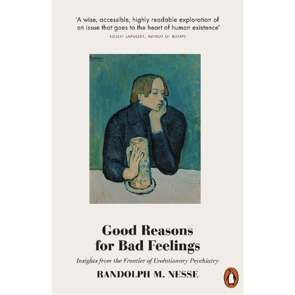 Good Reasons For Bad Feelings - Randolph M. Nesse Edebiyat Fiyatı
