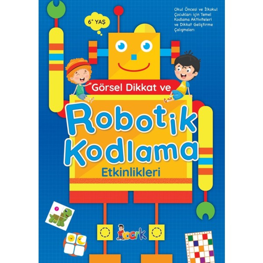 Görsel Dikkat ve Robotik Kodlama Etkinlikleri Zihinsel Gelişim Kitapları Fiyatı