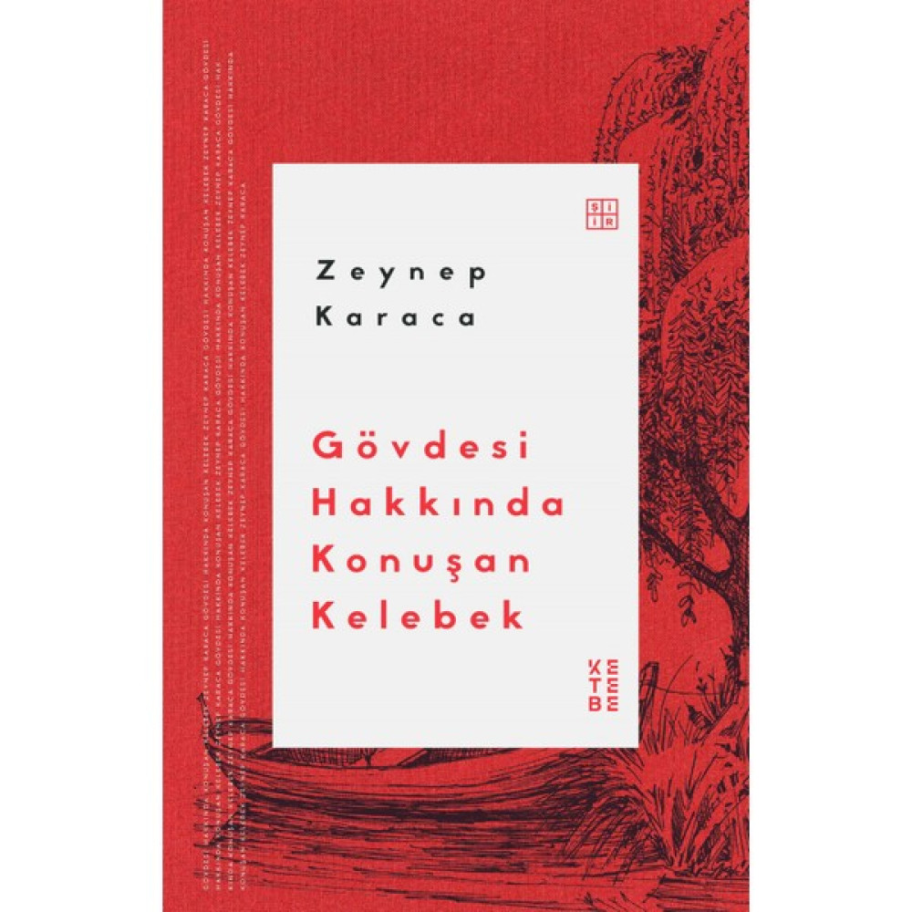 Gövdesi Hakkında Konuşan Kelebek - Zeynep Karaca Şiir Kitapları Fiyatı