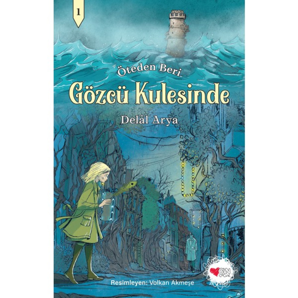 Gözcü Kulesinde - Delal Arya Çocuk Masal Fiyatı