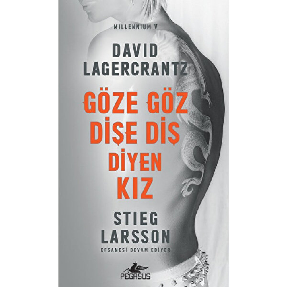 Göze Göz Dişe Diş Diyen Kız - Millennium Serisi 5 - David Lagercrantz Polisiye Fiyatı