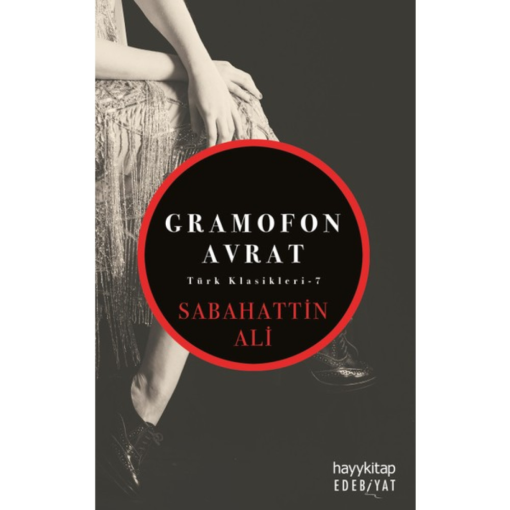 Gramofon Avrat - Sabahattin Ali Türk Klasikleri Fiyatı