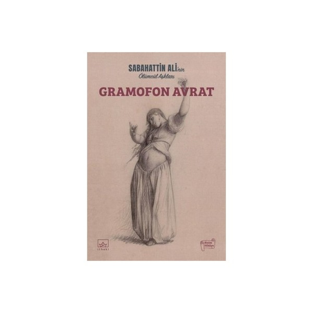 Gramofon Avrat - Sabahattin  Ali Türk Klasikleri Fiyatı