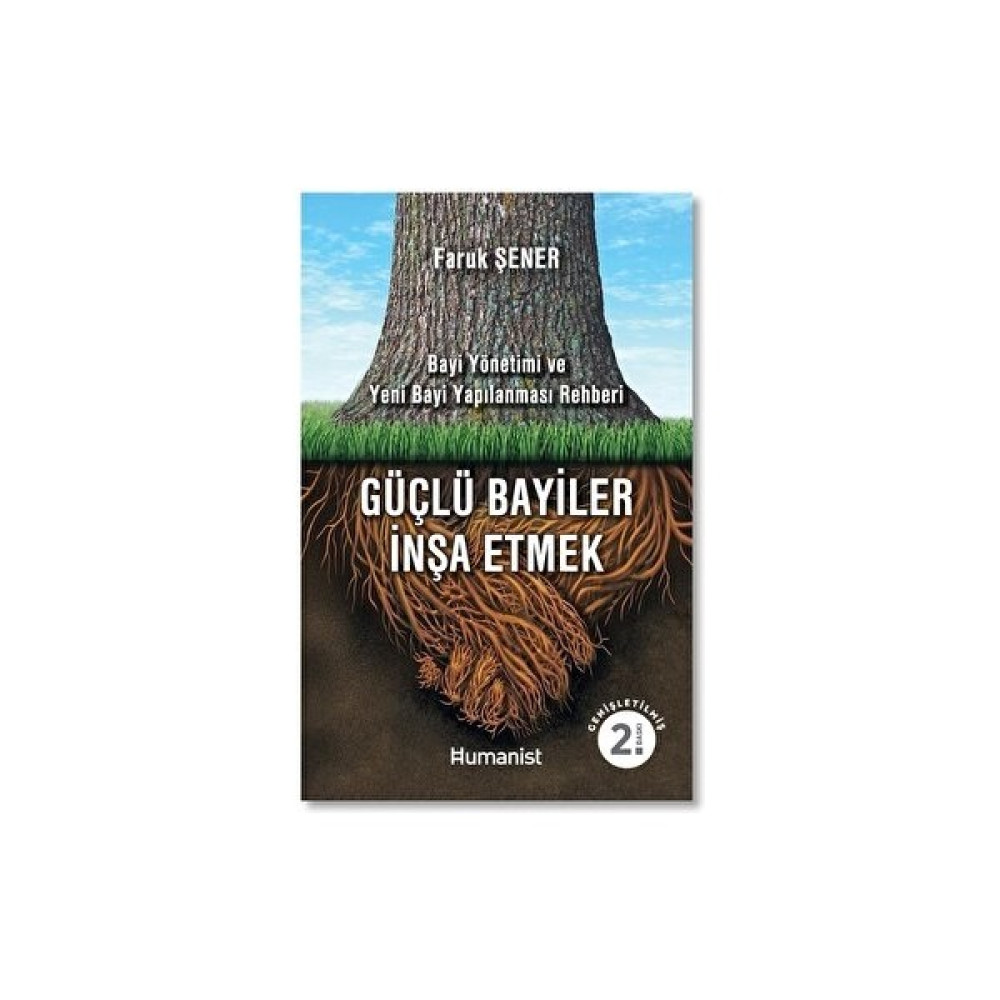 Güçlü Bayiler İnşa Etmek - Faruk Şener Ekonomi Pazarlama Kitapları Fiyatı