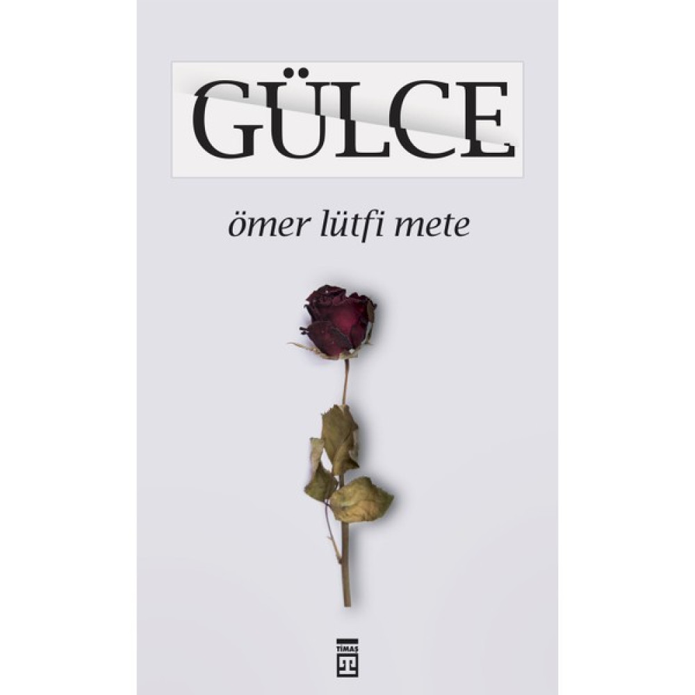 Gülce - Ömer Lütfi Mete Şiir Kitapları Fiyatı