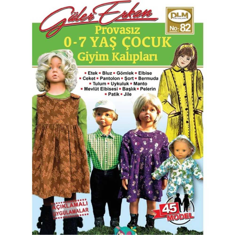 Güler Erkan Provasız 0-7 Yaş Çocuk Giyim Kalıpları No:82 Hobi Fiyatı