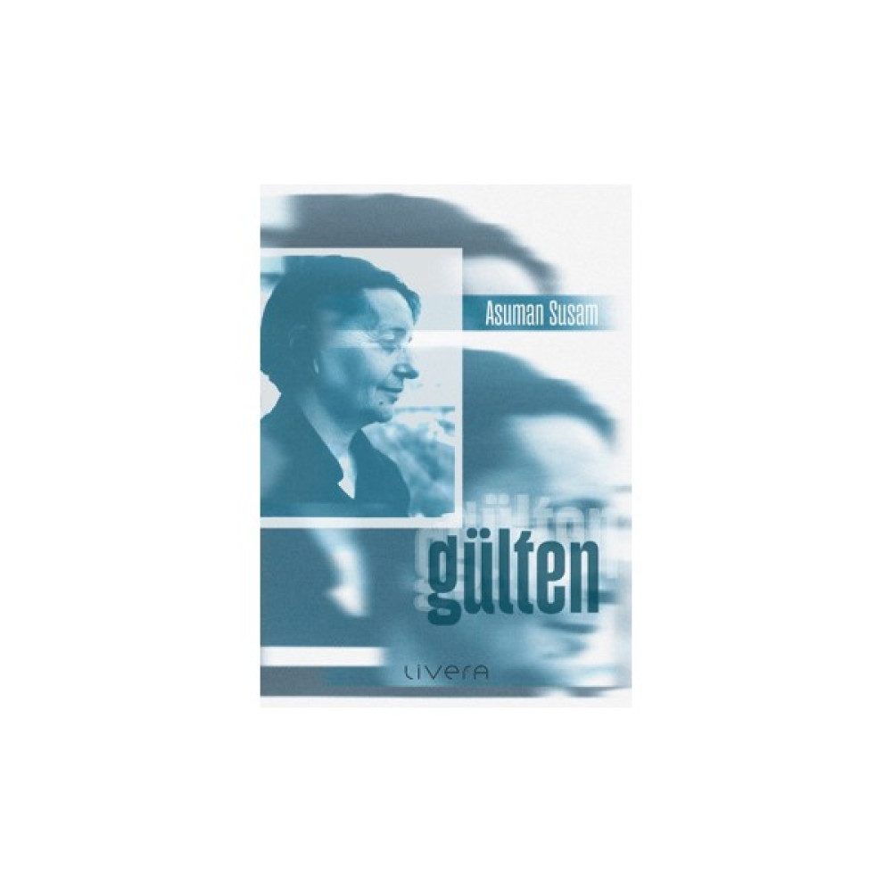 Gülten - Asuman Susam Sanatçı & Yazar Biyografileri Fiyatı