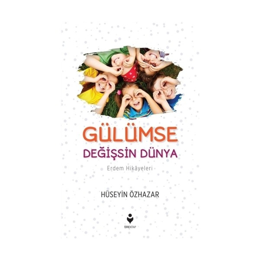 Gülümse Değişsin Dünya Diğer Fiyatı