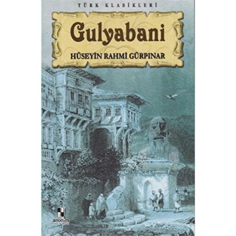 Gulyabani - Hüseyin Rahmi Gürpınar Türk Klasikleri Fiyatı