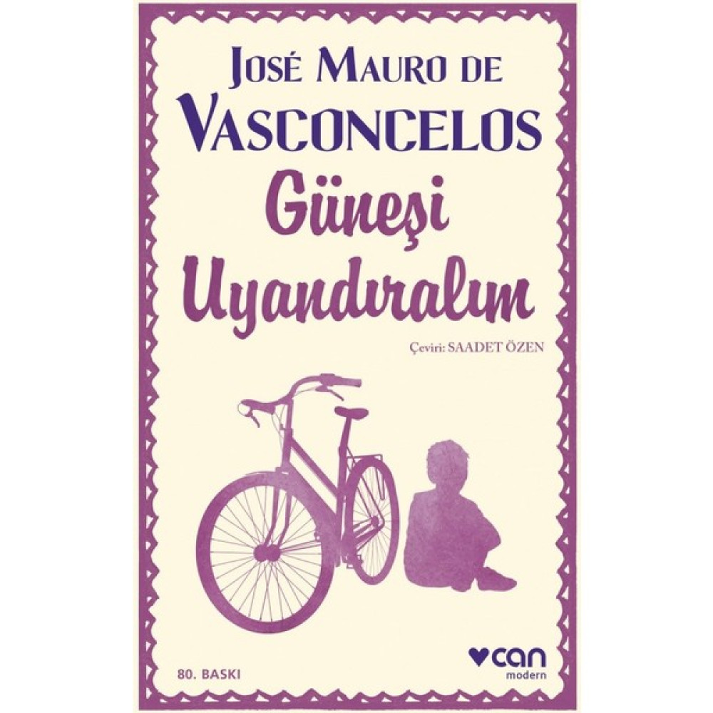 Güneşi Uyandıralım - Jose Mauro De Vasconcelos Çocuk Roman Fiyatı