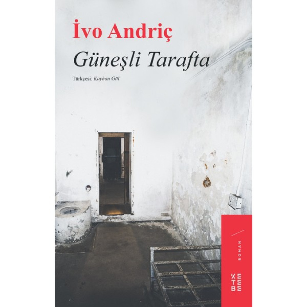 Güneşli Tarafta - İvo Andriç Öykü Kitapları Fiyatı