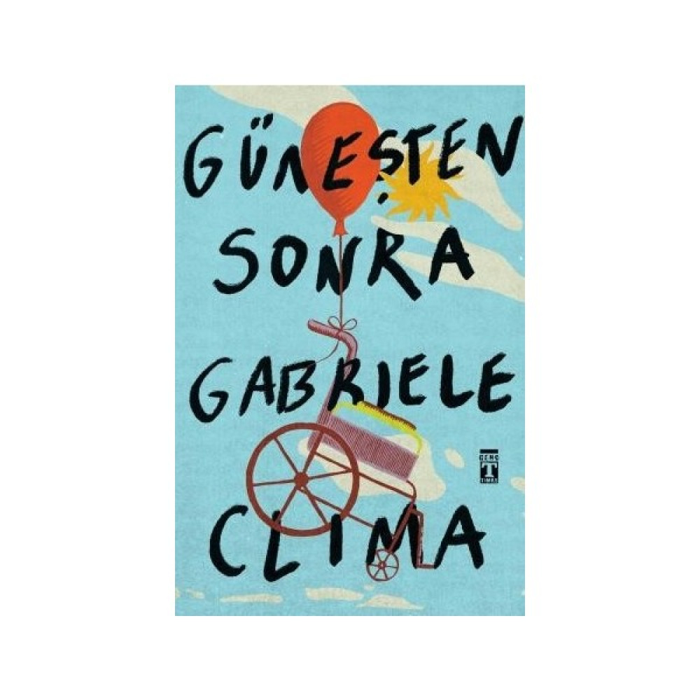 Güneşten Sonra -Gabriela Clima Çocuk Roman Fiyatı