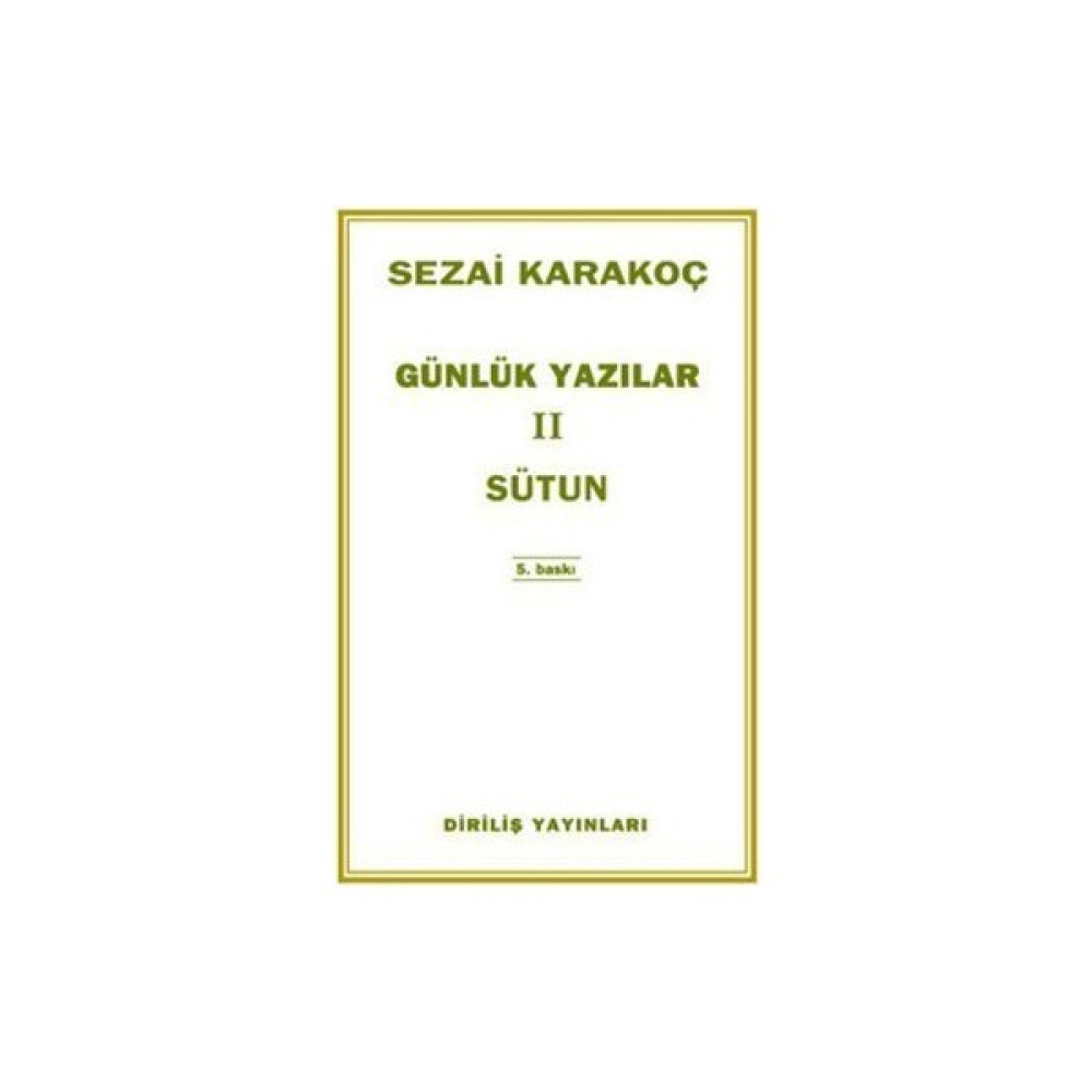 Günlük Yazılar 2 - Sütun Derleme Kitapları Fiyatı