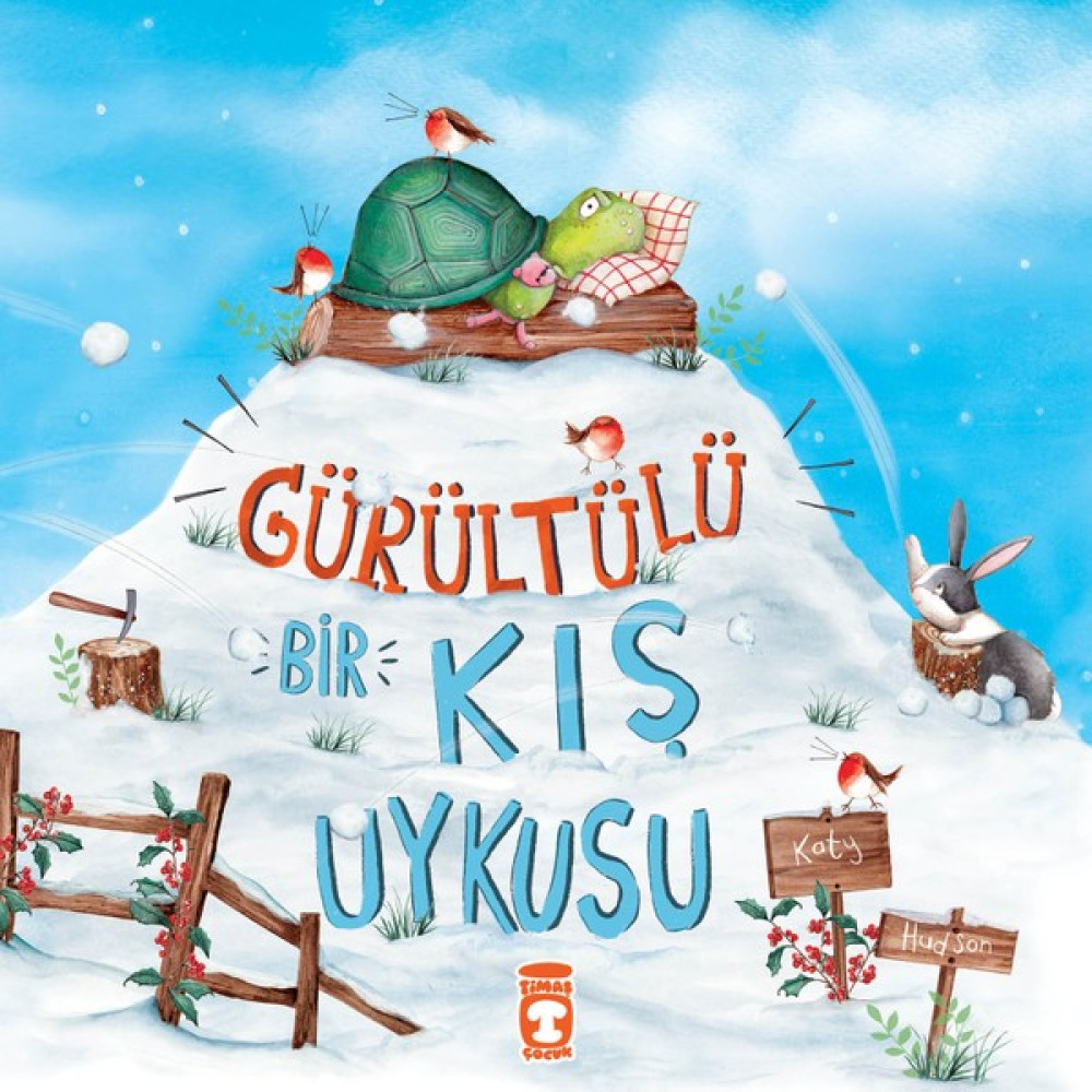 Gürültülü Bir Kış Uykusu - Katy Hudson Çocuk Masal Fiyatı