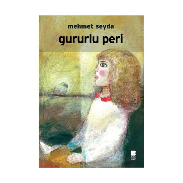 Gururlu Peri - Mehmet Seyda Öykü Kitapları Fiyatı