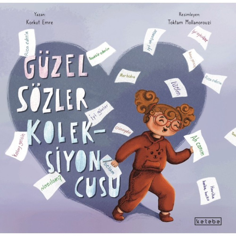Güzel Sözler Koleksiyoncusu - Korkut Emre Çocuk ve Gençlik Fiyatı