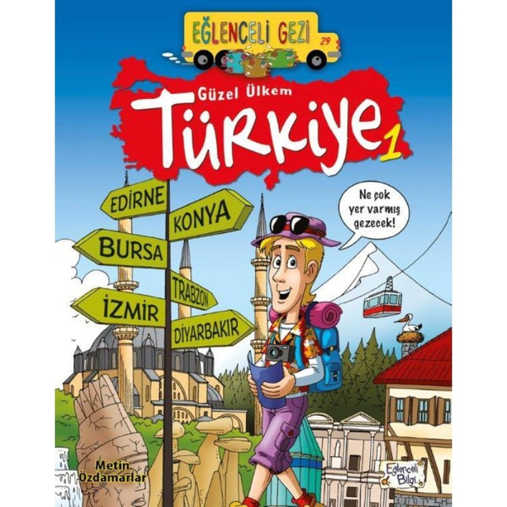 Güzel Ülkem Türkiye 1 - Metin Özdamarlar Okul Öncesi Eğitici & Öğretici Kitaplar Fiyatı