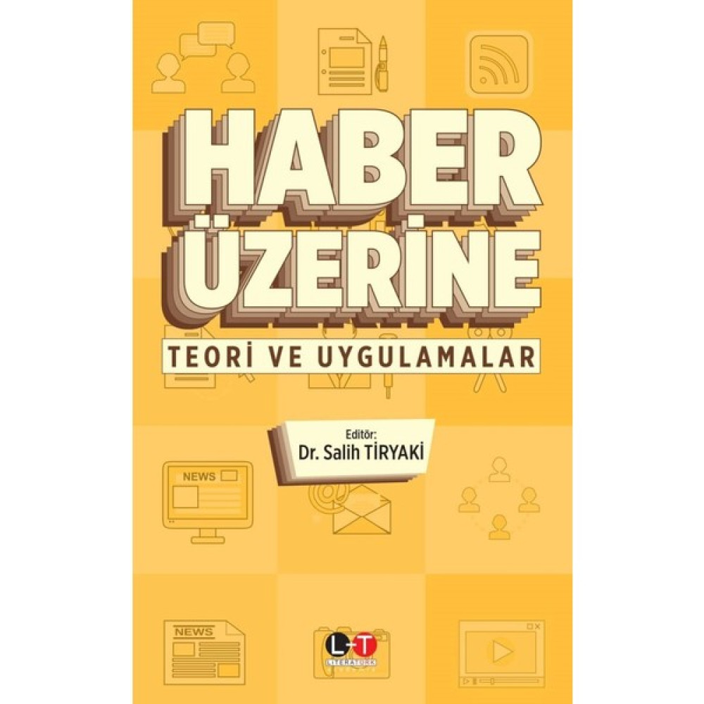 Haber Üzerine - Salih Tiryaki İnceleme Kitapları Fiyatı