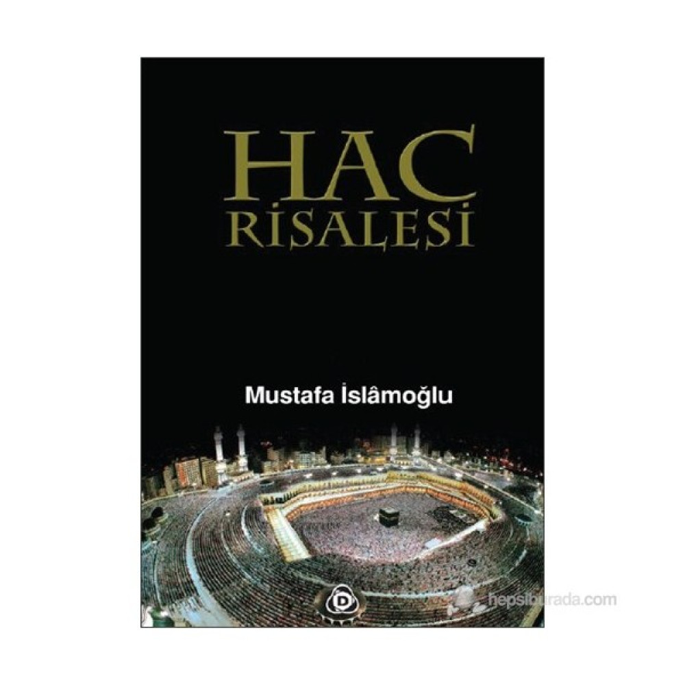 Hac Risalesi-Mustafa İslamoğlu Din Kitapları Fiyatı