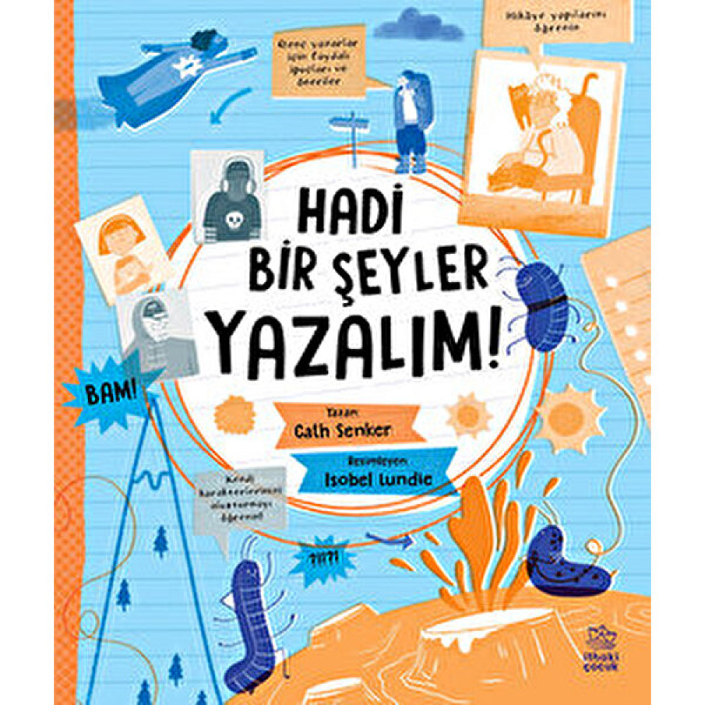 Hadi Bir Şeyler Yazalım! - Cath Senker Çocuk ve Gençlik Fiyatı