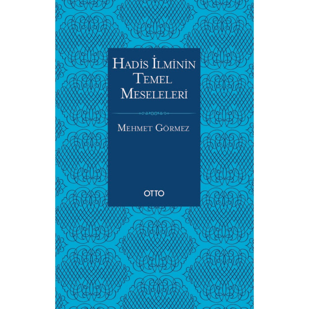 Hadis İlminin Temel Meseleleri - Mehmet Görmez Din Kitapları Fiyatı