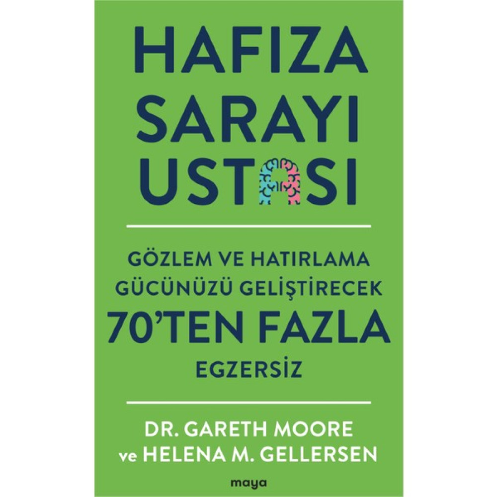 Hafıza Sarayı Ustası - Gözlem ve Hatırlama Gücünüzü Geliştirecek 70’ten Fazla Egzersiz - Gareth Moore Kişisel Gelişim ve Psikoloji Fiyatı