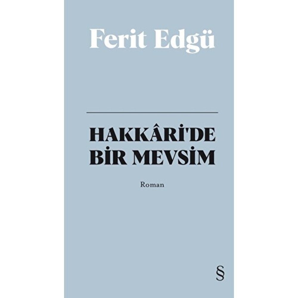 Hakkâri’de Bir Mevsim (Ciltli) - Ferit Edgü Mektup - Anı - Günlük - Anlatı Fiyatı