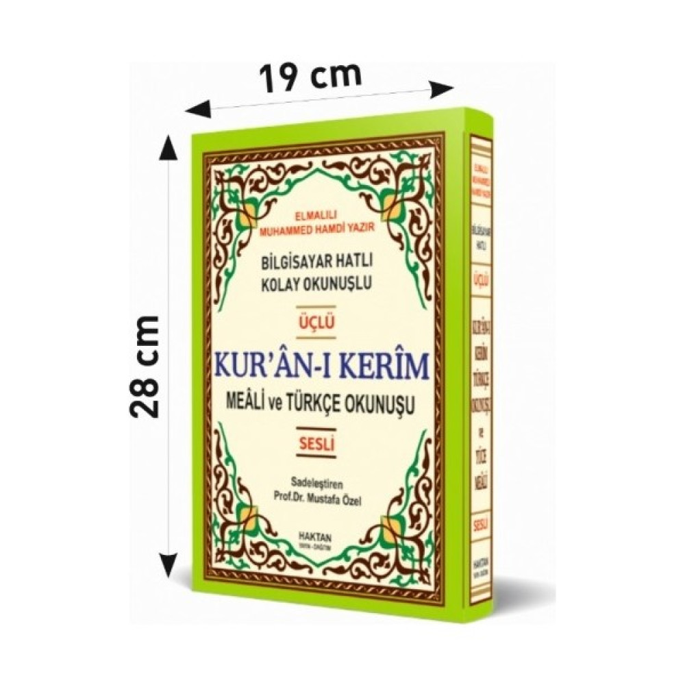 Haktan Yayınları Kuranı Kerim Üçlü Türkçe Okunuş ve Mealli Ciltli 600 Sayfa Elmalılı Hamdi Yazır Din Kitapları Fiyatı