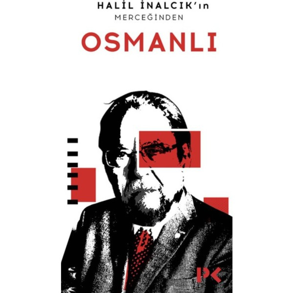 Halil İnalcık’In Merceğinden Osmanlı - Halil İnalcık İnceleme Kitapları Fiyatı